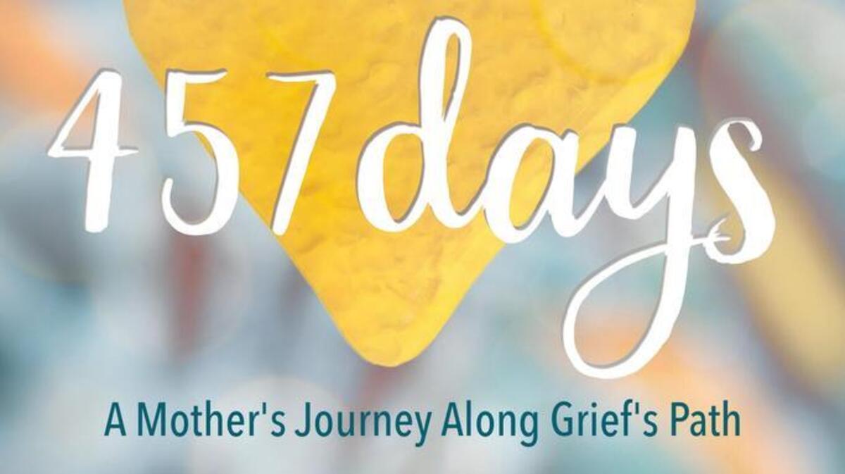 Tri-City author Kimberly A. Starr will sign copies of her book, 457 Days: A Mother’s Journey Along Grief’s Path, on Sept. 9 in Richland.