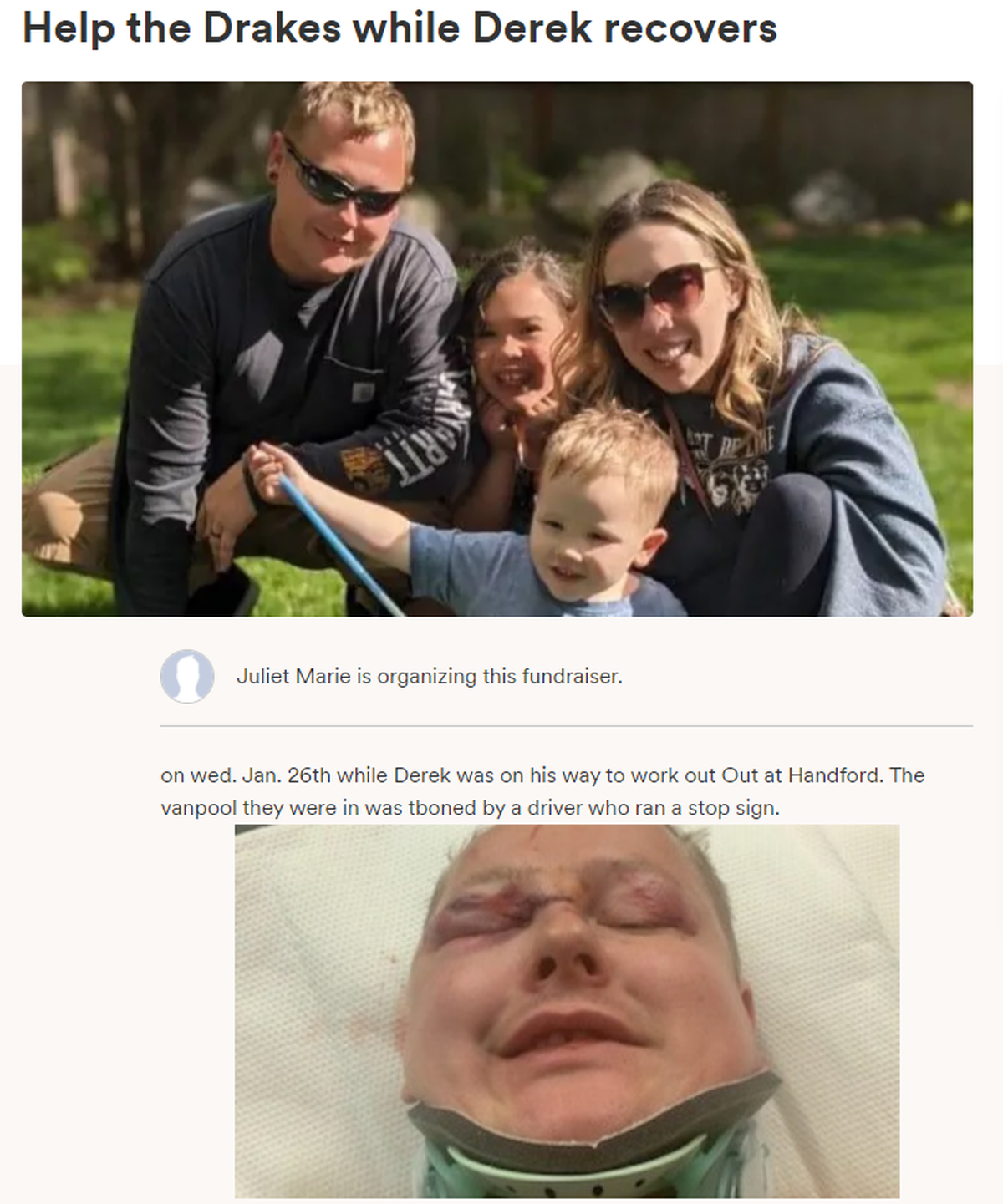 GoFundMe is providing help for Hanford worker Derek Drake after six people were injured in a crash at the nuclear reservation Jan. 26,