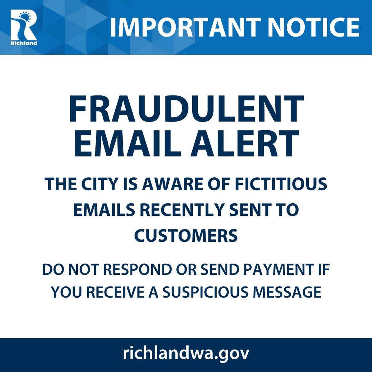 The City of Richland is warning residents of a new scam.