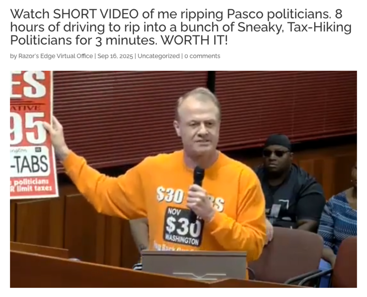 Tim Eyman published this newsletter post on Sept. 16 from his comments at the Pasco City Council meeting Monday.