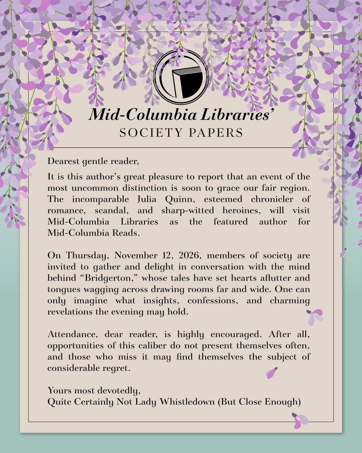 Mid-Columbia Libraries relied on “Quite Certainly Not Lady Whistledown (But Close Enough)” to announce that it has booked Julia Quinn, the novelist behind Netflix’s “Bridgerton,” as its featured 2026 author for Mid-Columbia Reads.