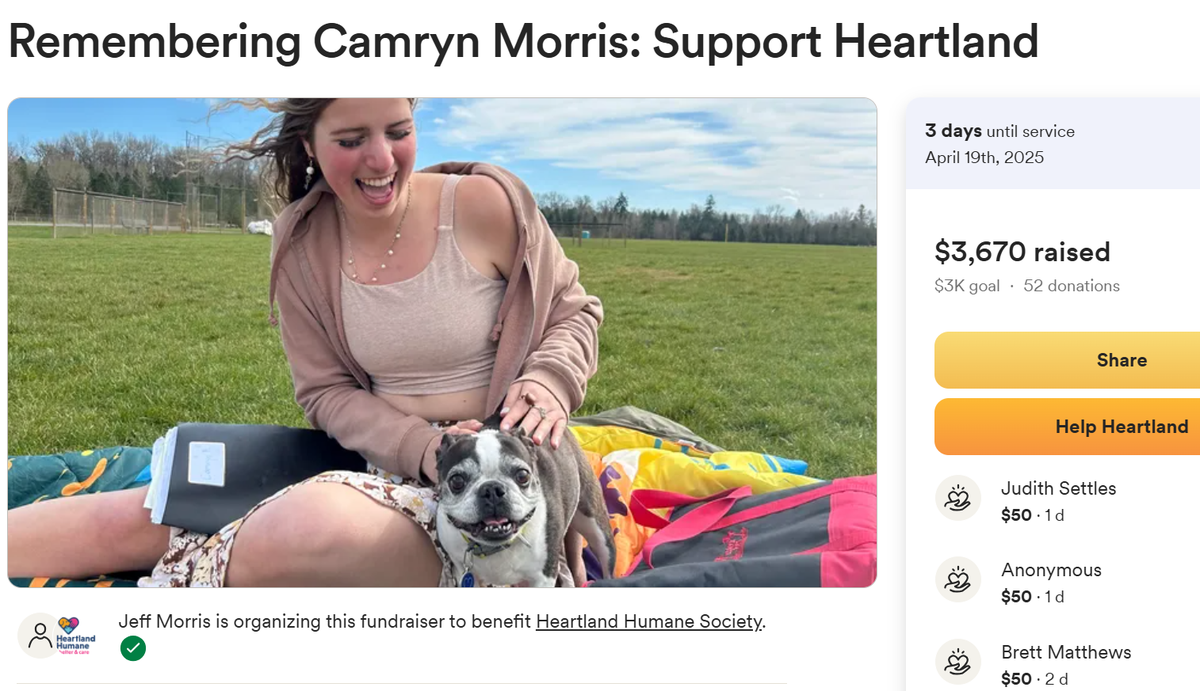 Donations are being accepted for the Heartland Humane Society in honor of Camryn Morris, 19, a Southridge High valedictorian, who died earlier this month.