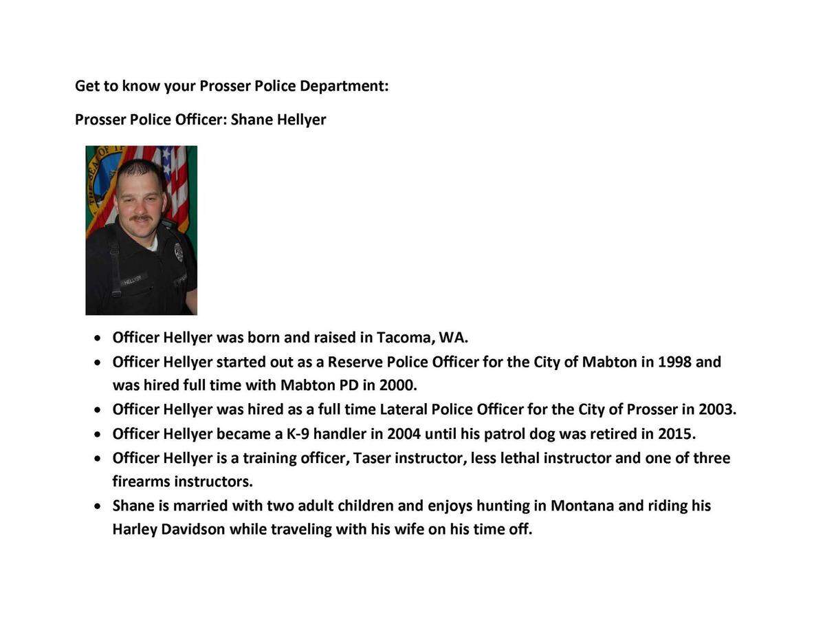 A short Prosser Police Department biography of Shane Hellyer posted to their Facebook page.