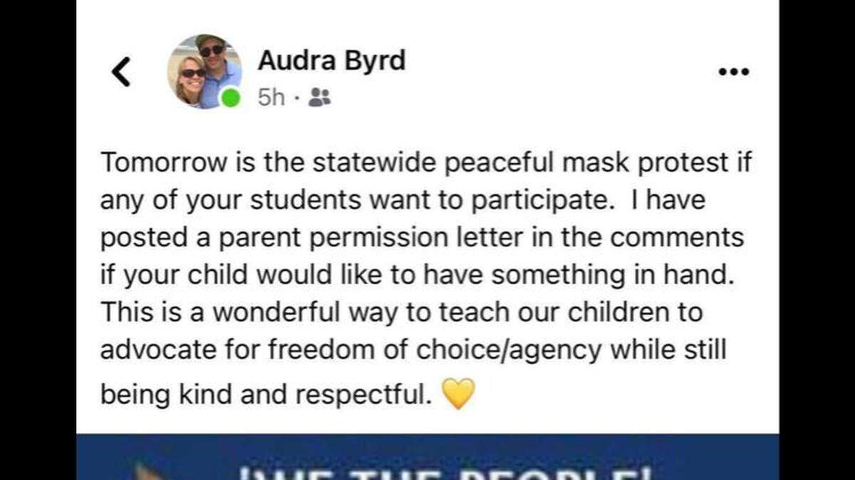 Richland School Board member Audra Byrd posted the, “‘We the People’ End the Masks” protest on her Facebook page.