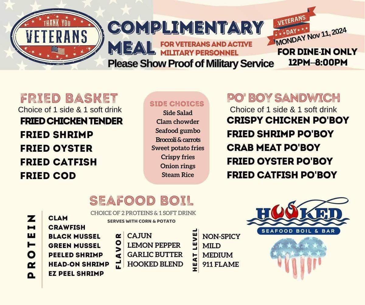 This limited menu is offered for free to local veterans who visit Hooked Seafood Boil and Bar today.
