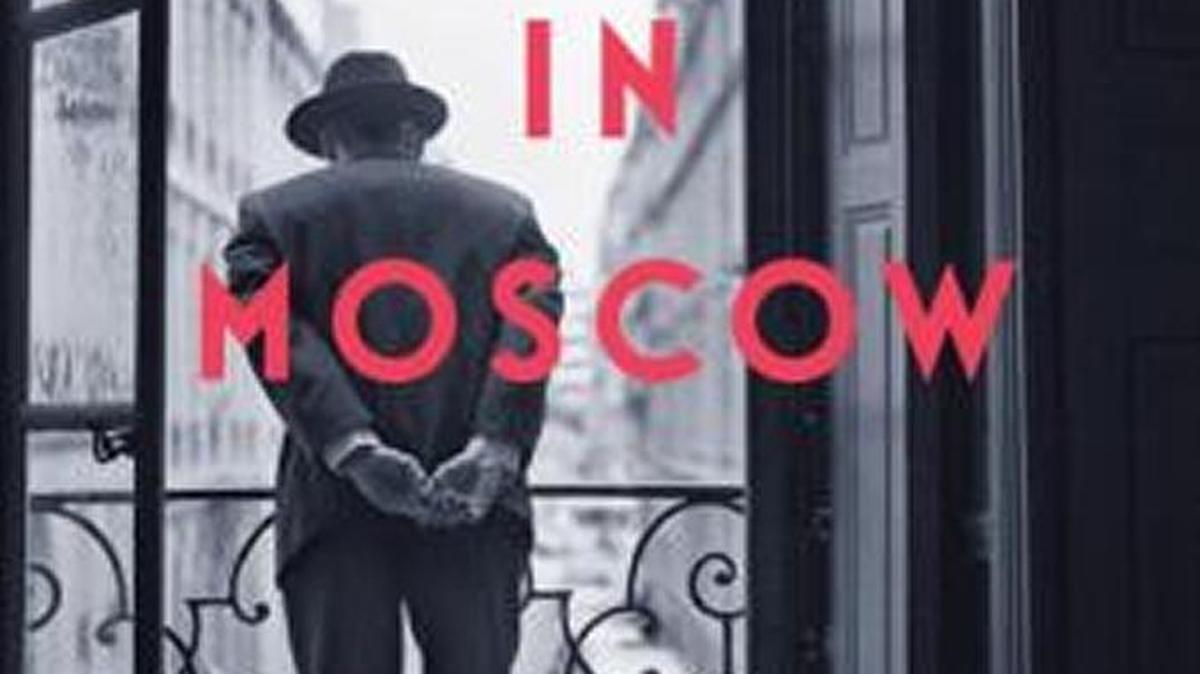 A Gentleman in Moscow by Amor Towles